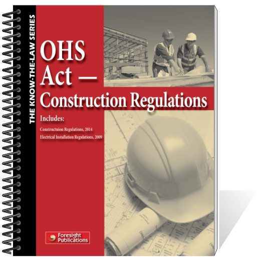 OHS Act - Construction Regulations, 2014 & Electrical Inst Reg Book