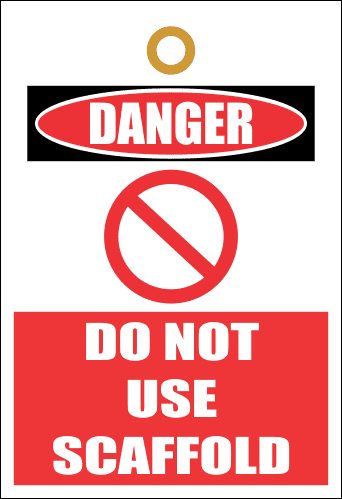 STU6 - Danger Do Not Use Scaffold Tag
