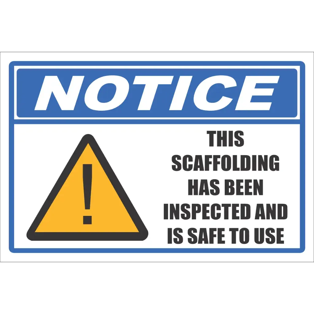 NT24 - Scaffolding Has Been Inspected Sign