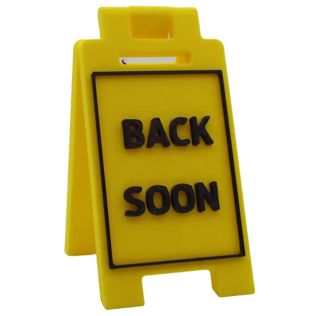 Back Soon - Desk Floor Stand