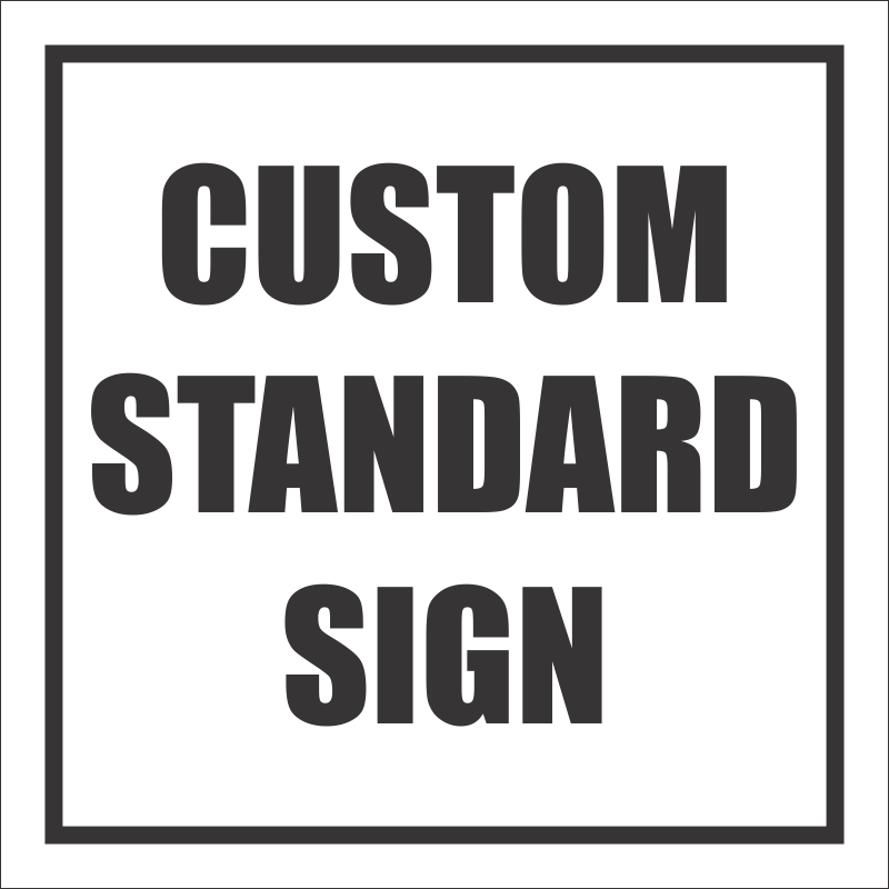 Custom Square Sign - Standard White