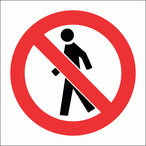 PV3 - Thoroughfare Prohibited Safety Sign