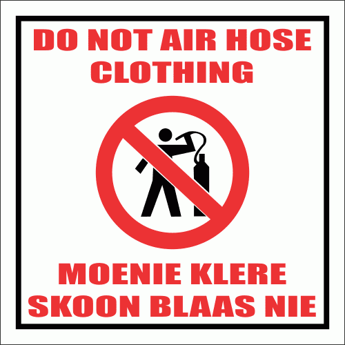 WF30 - Do Not Air Hose Clothing Sign