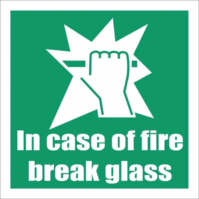 FR42 - Break Glass Safety Sign