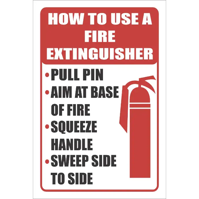 FR43 - How To Use a Fire Extinguisher Safety Sign