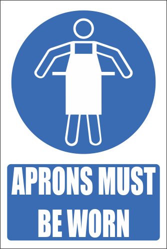 H1 - Aprons Must Be Worn Sign
