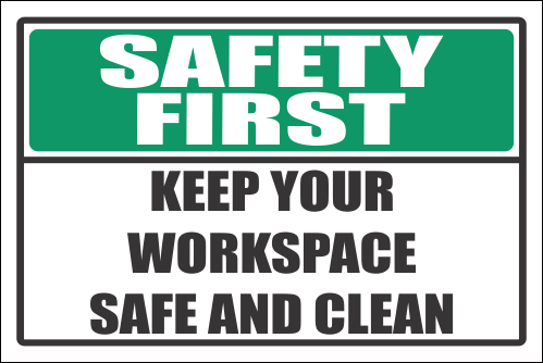 H20 - Safe And Clean Workspace Sign