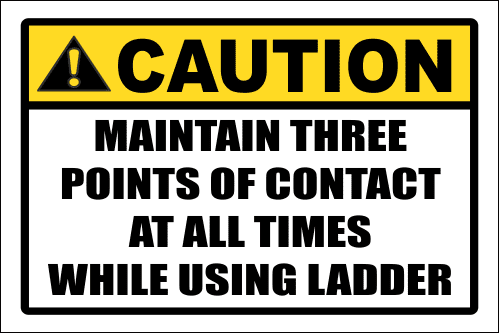 LD26 - Caution Maintain Three Points Sign