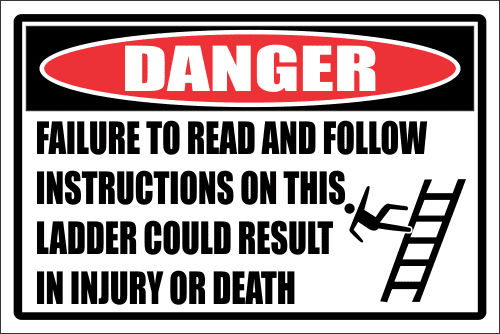 LD27 - Danger Read And Follow Instructions Sign