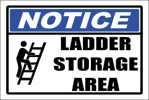 LD30 - Notice Ladder Storage Area Sign