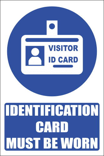 MA24E - Visitor Id Explanatory Safety Sign