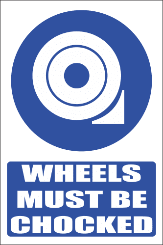 MA7E - Chocked Wheels Explanatory Safety Sign