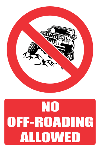 PR11E - No Off-Roading Explanatory Sign