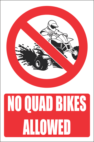 PR14E - No Quad Bike Explanatory Sign