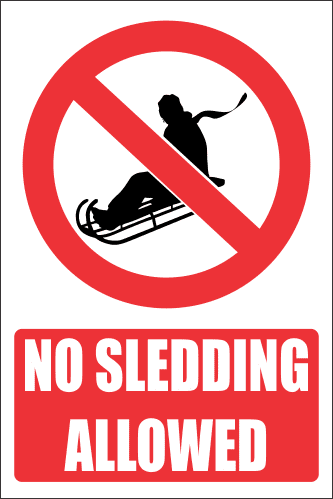 PR23E - No Sledding Explanatory Sign