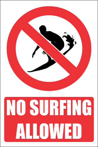 PR24E - No Surfing Explanatory Sign