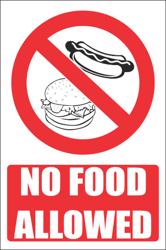 PR6E - No Food Explanatory Sign