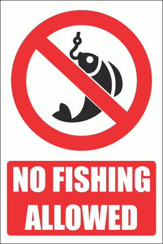 PV25EN - No Fishing Safety Sign