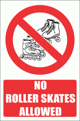 PV37EN - No Roller Skates Safety Sign