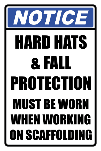 SC8 - Scaffolding Notice Sign