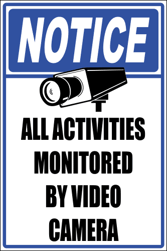 SE103 - Notice Activities Monitored Sign