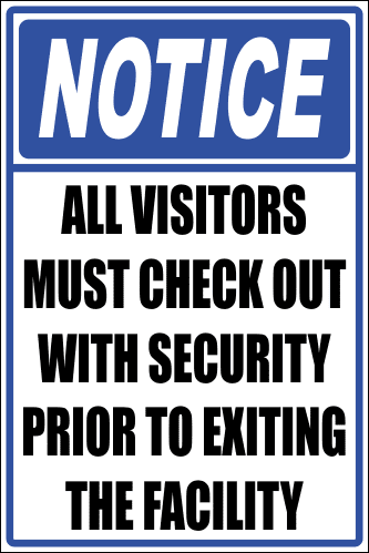 SE12 - Notice All Visitors Sign