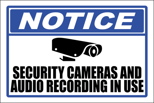 SE15 - Notice Security Cameras And Audio Sign