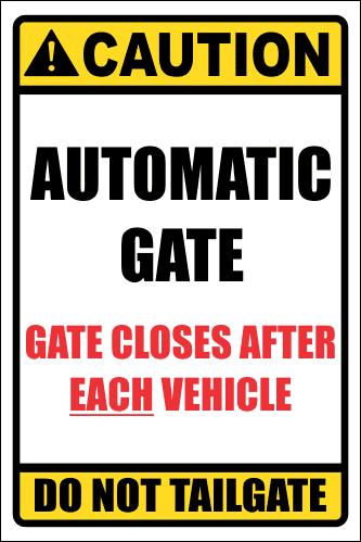 SE19 - Caution Automatic Gate Sign