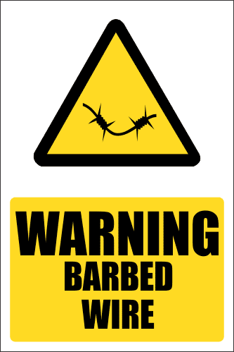 SE24 - Warning Barbed Wire Sign