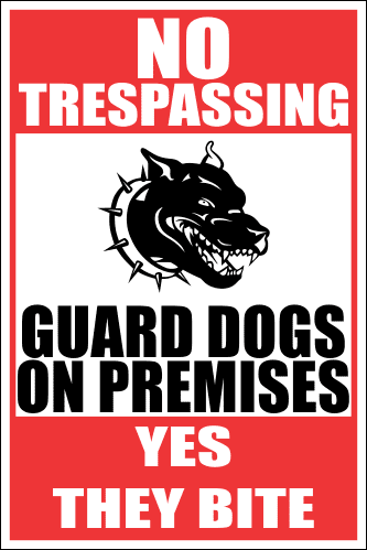 SE39 - No Trespassing Guard Dogs Sign