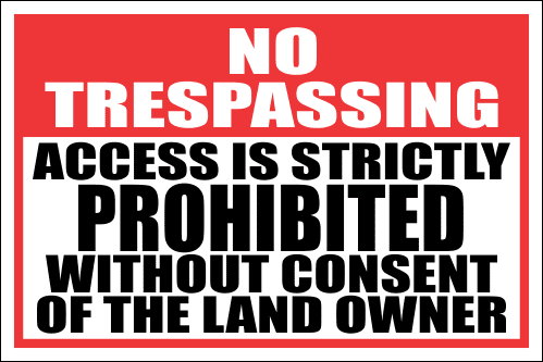 SE40 - No Trespassing Sign