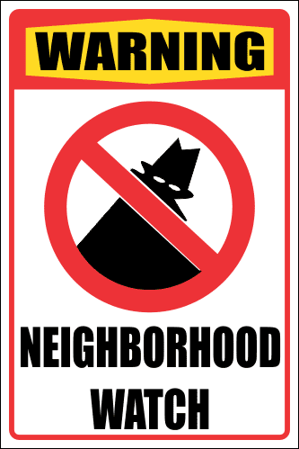 SE42 - Warning Neighborhood Watch Sign