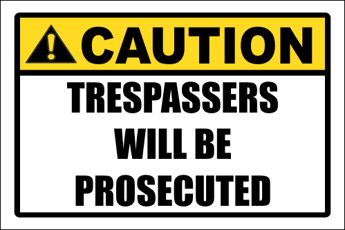 SE94 - Caution Trespassers Sign