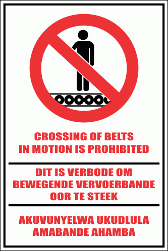 WF32 - Crossing of Belts Prohibited Sign