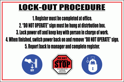 WF6 - Lock-Out Procedure Sign