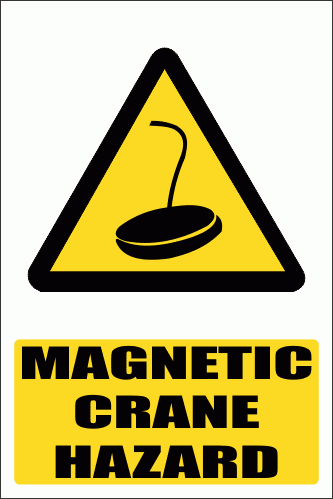 WW30E - Magnetic Crane Explanatory  Explanatory Safety Sign