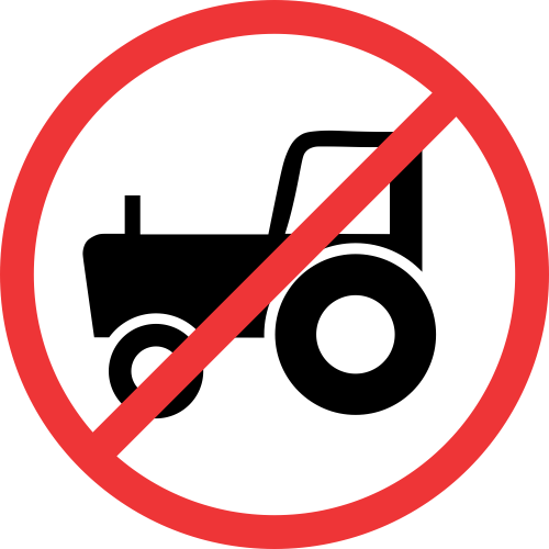 R236 - No Agricultural Vehicles Road Sign