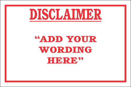 DIC8 - Custom Disclaimer Sign
