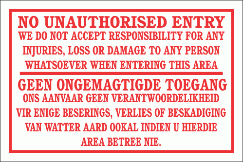 DI1 - No Unauthorised Entry Disclaimer Sign