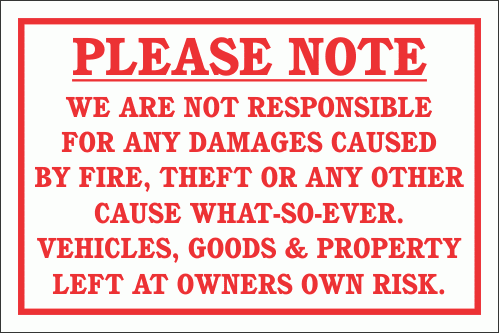 DI11 - No Responsibility Disclaimer Sign