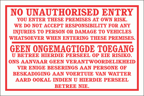 DI5 - No Unauthorised Entry Disclaimer Sign