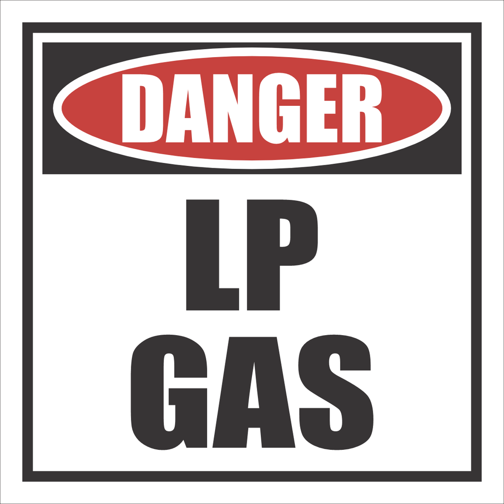 GAS29 - Danger LP Gas Sign