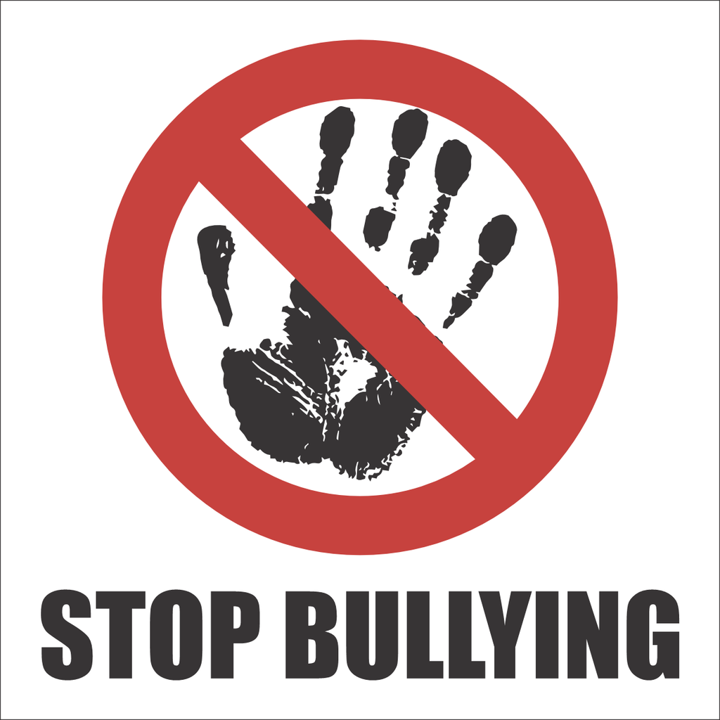 PR65 - Stop Bullying Sign
