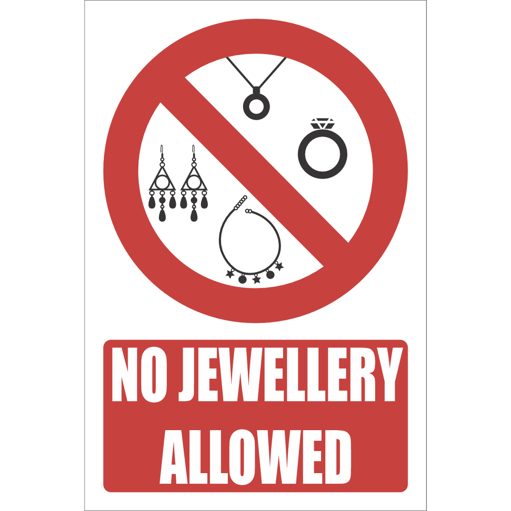 PR66 - No Jewellery Allowed Sign