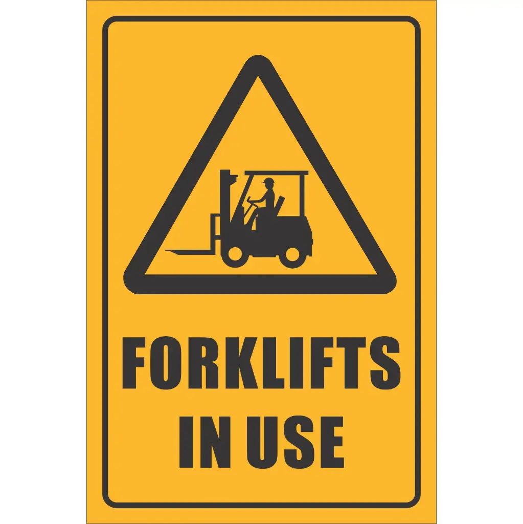 FLS16 - Forklifts In Use Sign