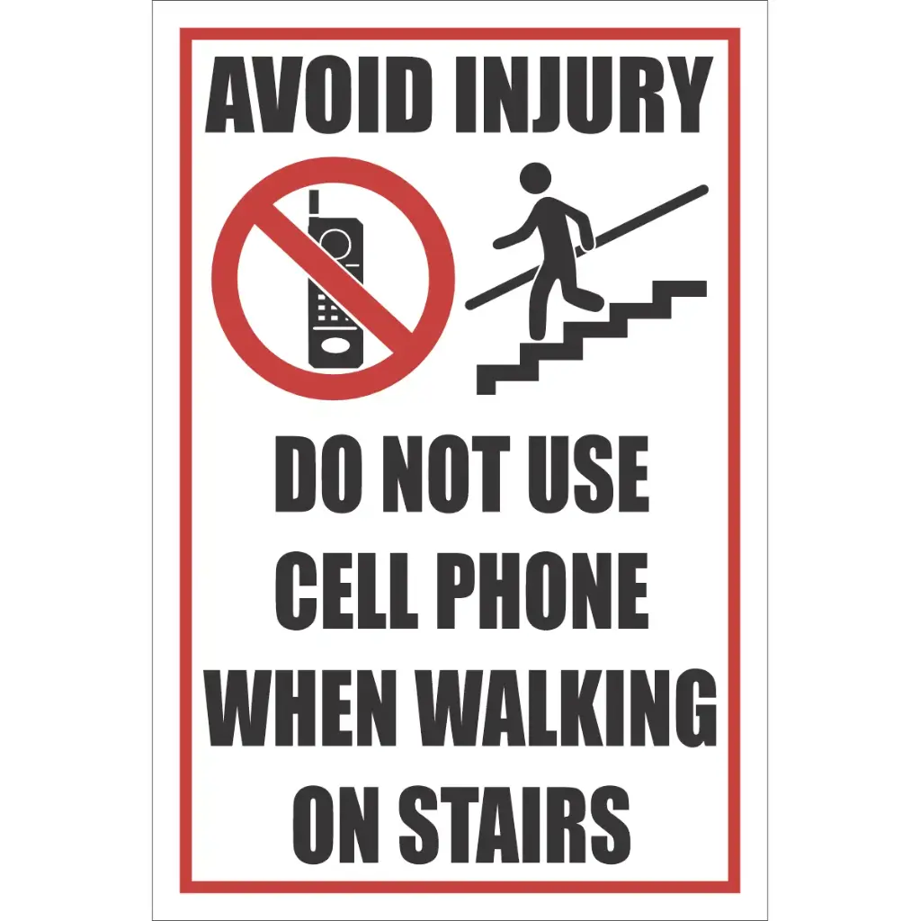 PR76 - Do Not Use Cell Phone On Stairs Sign