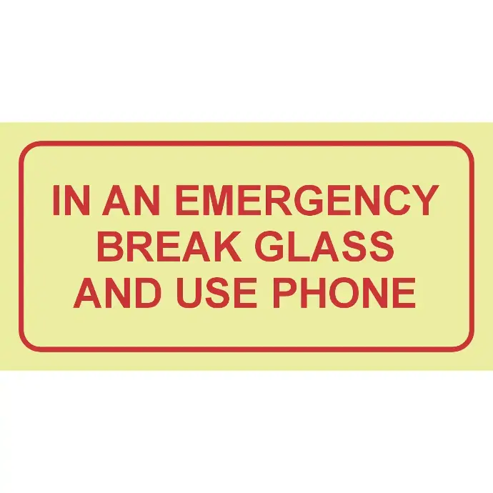 F40 - SABS In an emergency break glass photoluminescent safety sign