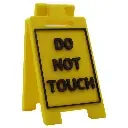 Do Not Touch - Desk Floor Stand