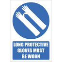 MA52 - Long Protective Gloves Must Be Worn Sign