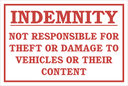 DI30 - Not Responsible for Indemnity Sign